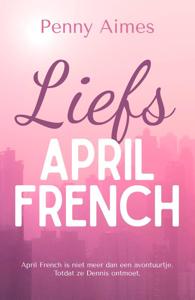 Liefs, April French (Paperback)