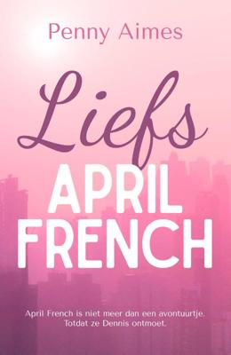 Liefs, April French (Paperback)
