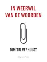 In weerwil van de woorden (Paperback)