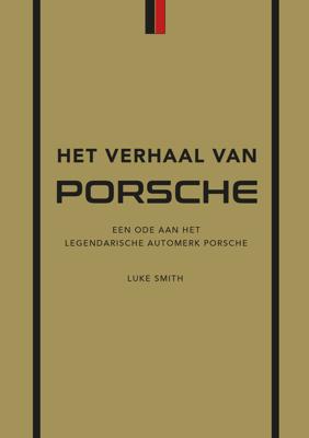 Het verhaal van Porsche (Hardback)