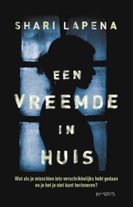 Een vreemde in huis - Shari Lapena - ebook