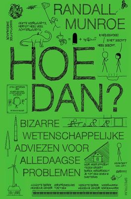 Hoe dan? - Randall Munroe - ebook