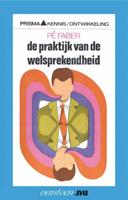 Praktijk van de welsprekendheid (Paperback)