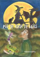 Pas op voor de heks (Paperback)