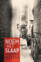 Noem het slaap - Henry Roth - ebook