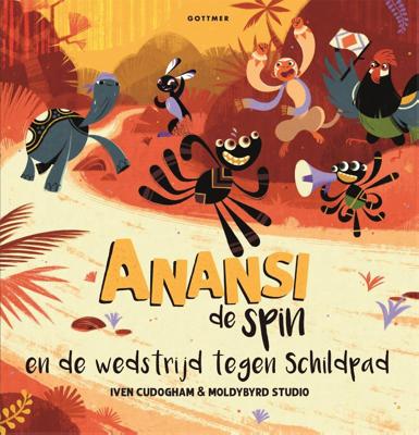 Anansi de spin en de wedstrijd tegen Schildpad (Hardback)