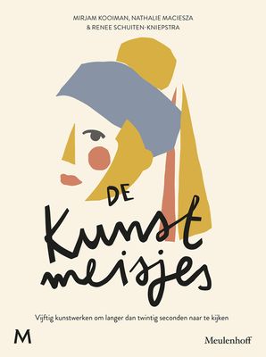 De kunstmeisjes - Mirjam Kooiman, Nathalie Maciesza, Renee Schuiten-Kniepstra - ebook