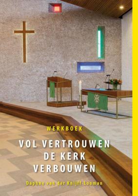Vol vertrouwen de kerk verbouwen (Paperback)