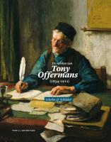 De streken van Tony Offermans (1854-1911) (Hardback)