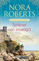 Schijnsel van smaragd - Nora Roberts - ebook