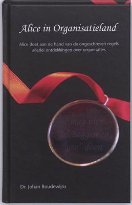 Alice in Organisatieland (Hardback)