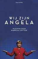 Wij zijn Angela - Marcia Luyten, Wilma de Rek, Cécile Narinx, Margriet Brandsma, Devika Partiman - ebook
