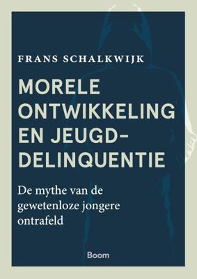 Morele ontwikkeling en jeugddelinquentie (Paperback)