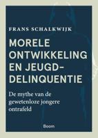 Morele ontwikkeling en jeugddelinquentie (Paperback)
