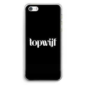 Topwijf Zwart: iPhone 5 / 5S / SE Transparant Hoesje