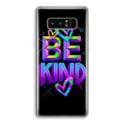 Be Kind: Samsung Galaxy Note 8 Transparant Hoesje