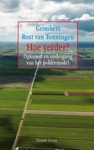 Hoe verder? - Grimbert Rost van Tonningen - ebook