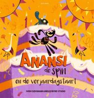 Gottmer Uitgevers Groep Anansi de spin en de verjaardagstaart (tijdelijke aanbieding)