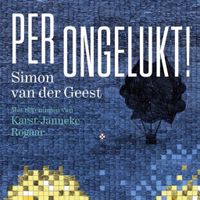 Per ongelukt! Per ongelukt!