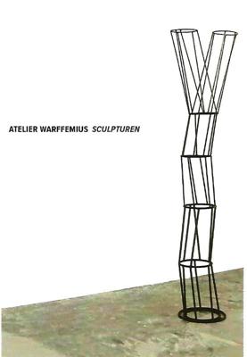 Atelier Warffemius - Sculpturen (Hardback)