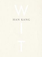 Wit - Han Kang - ebook