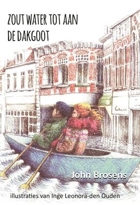 Zout water tot aan de dakgoot - John Brosens - ebook