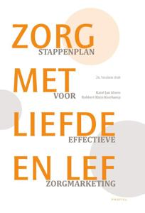 Zorg met liefde en lef (Paperback)