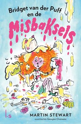 Bridget van der Puff en de misbaksels (Hardback)