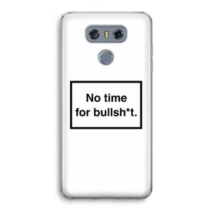 No time: LG G6 Transparant Hoesje