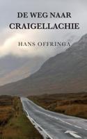 De weg naar Craigellachie (Paperback)