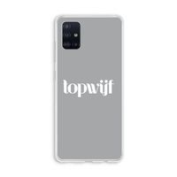 Topwijf Grijs Wit: Galaxy A51 4G Transparant Hoesje