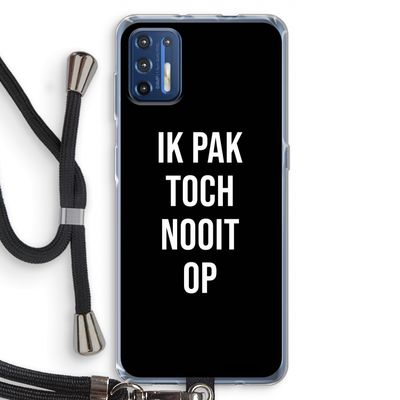 Ik pak nooit op - Zwart: Motorola Moto G9 Plus Transparant Hoesje met koord