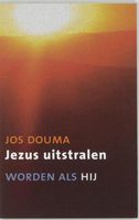 Jezus uitstralen - Jos Douma - ebook - thumbnail