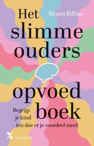 Het slimme ouders opvoedboek (Paperback)