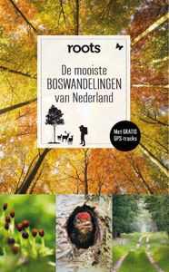 Wandelgids De mooiste boswandelingen van Nederland | Fontaine Uitgever