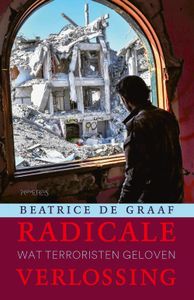 Radicale verlossing - Beatrice de Graaf - ebook