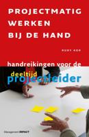 Projectmatig werken bij de hand (Paperback)