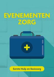 Evenementenzorg (Paperback)