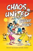 Chaos United breekt door! (Hardback) Chaos United breekt door! (Hardback)