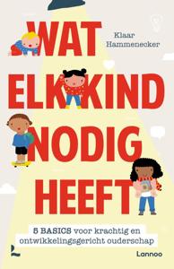 Wat elk kind nodig heeft (Paperback)