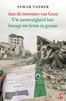 Aan de inwoners van Gaza - Samar Yazbek - ebook