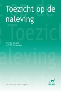 Toezicht op de naleving (Paperback)