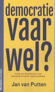 Democratie vaarwel? (Paperback)