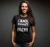 Chaos manager moeder T-shirt