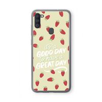 Don't forget to have a great day: Samsung Galaxy A11 Transparant Hoesje