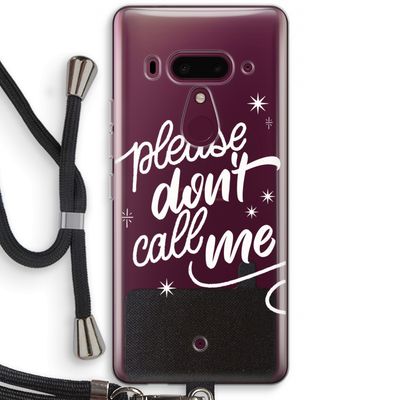 Don't call: HTC U12+ Transparant Hoesje met koord