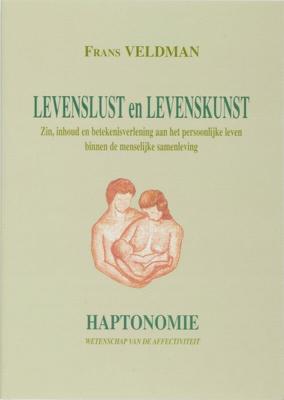 Levenslust en Levenskunst (Paperback)