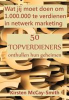 Wat jij moet doen om 1.000.000 te verdienen in netwerk marketing (Paperback)