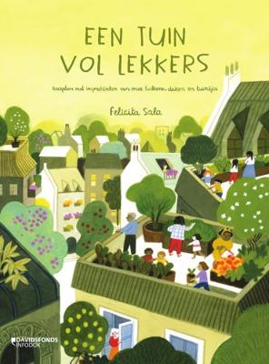Een tuin vol lekkers (Hardback)