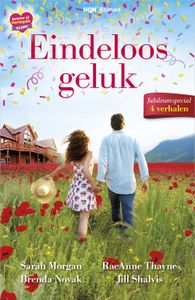 Eindeloos geluk - Sarah Morgan, Brenda Novak, RaeAnne Thayne, Jill Shalvis - ebook